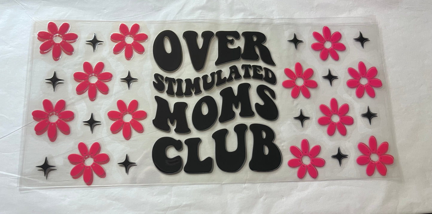 (M10) overstimulated moms club