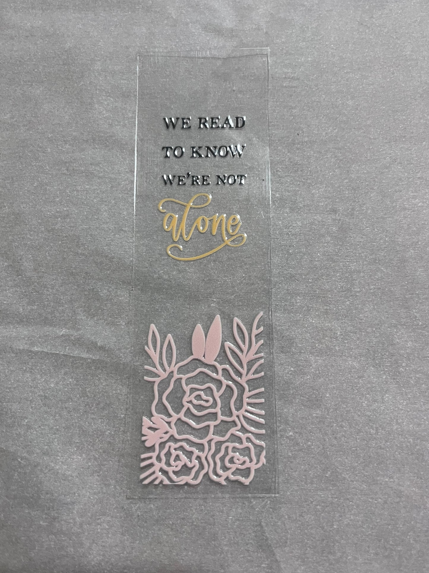 Not Alone Bookmark