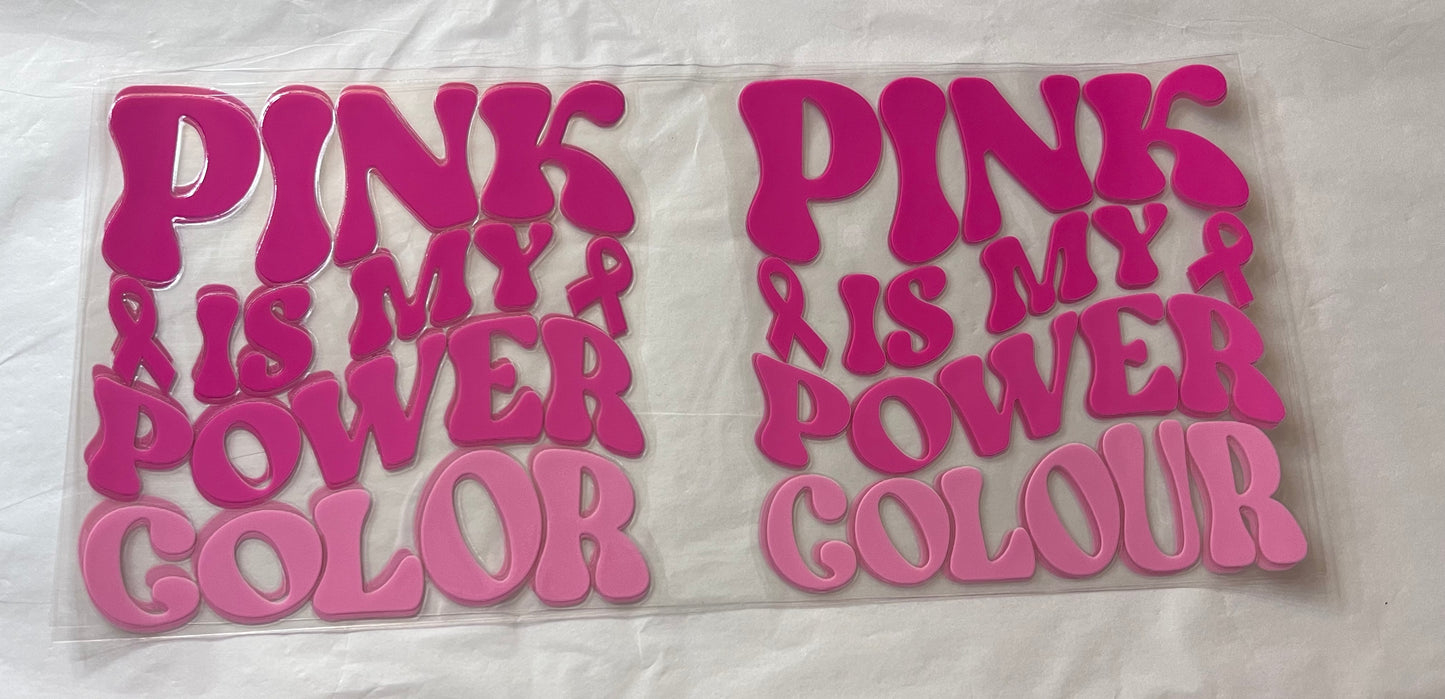 (41) pink is my power color