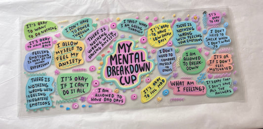 (35) my mental breakdown cup