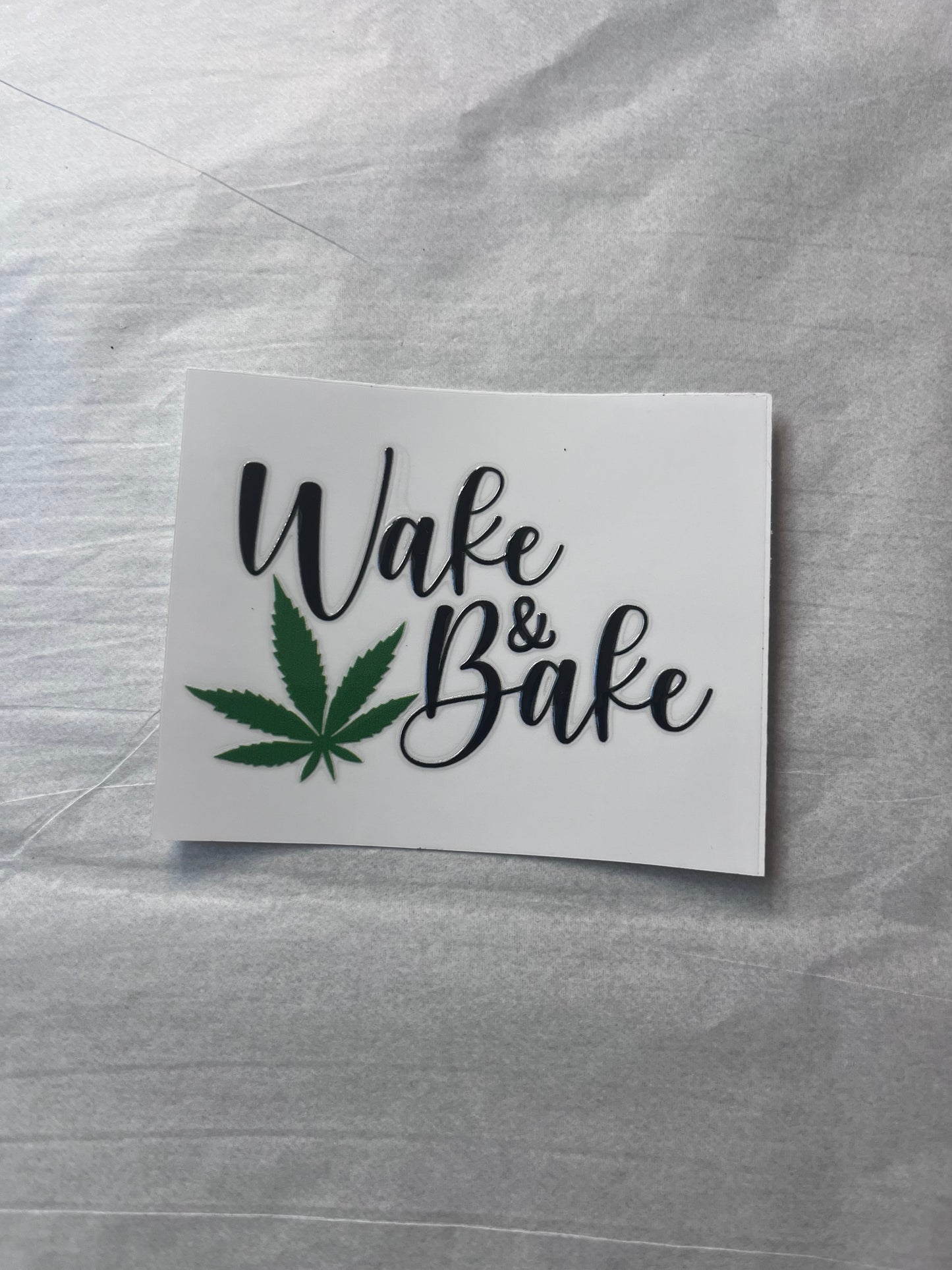 (W11) Wake & Bake