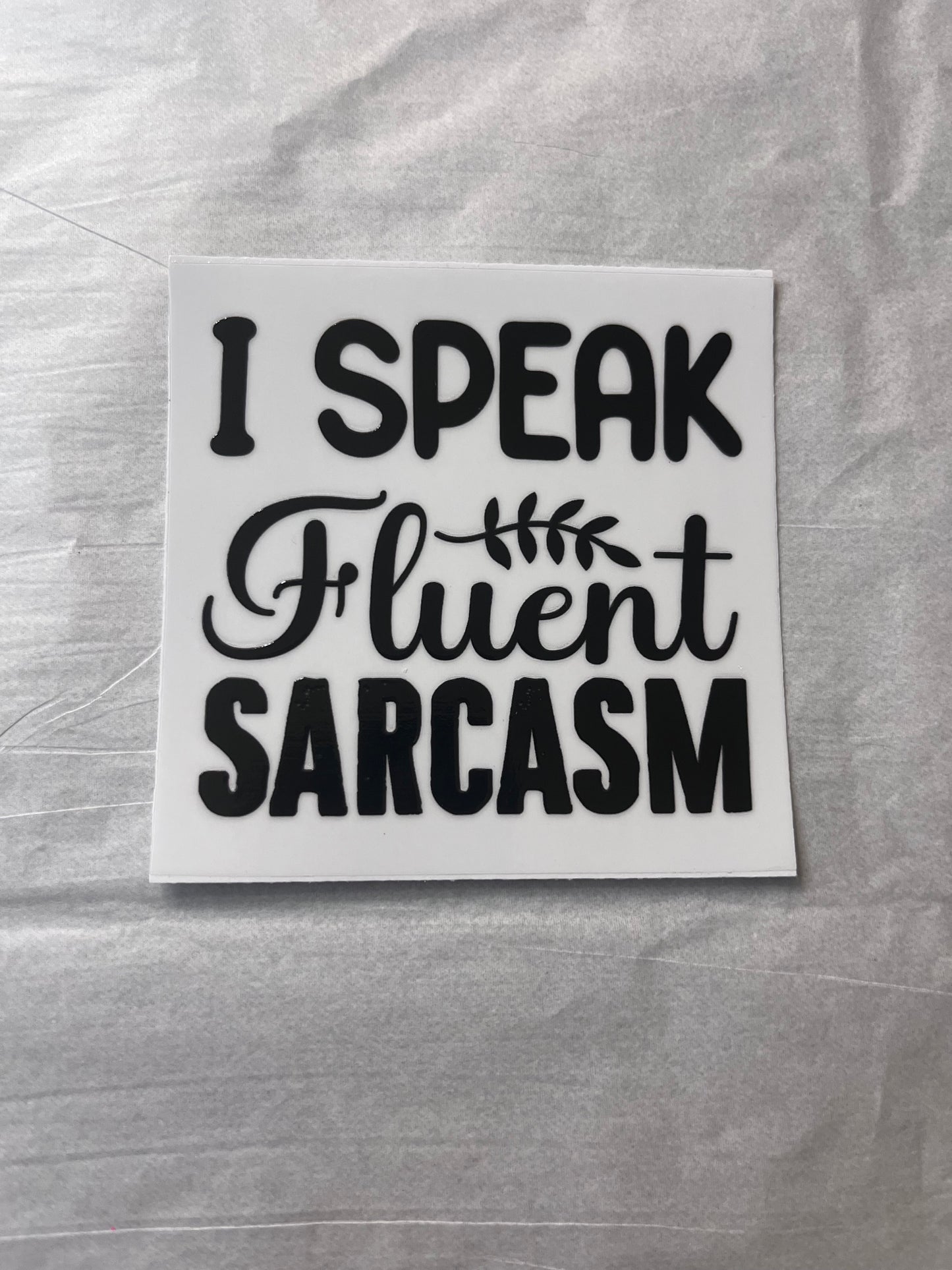 (F16) mini fluent sarcasm